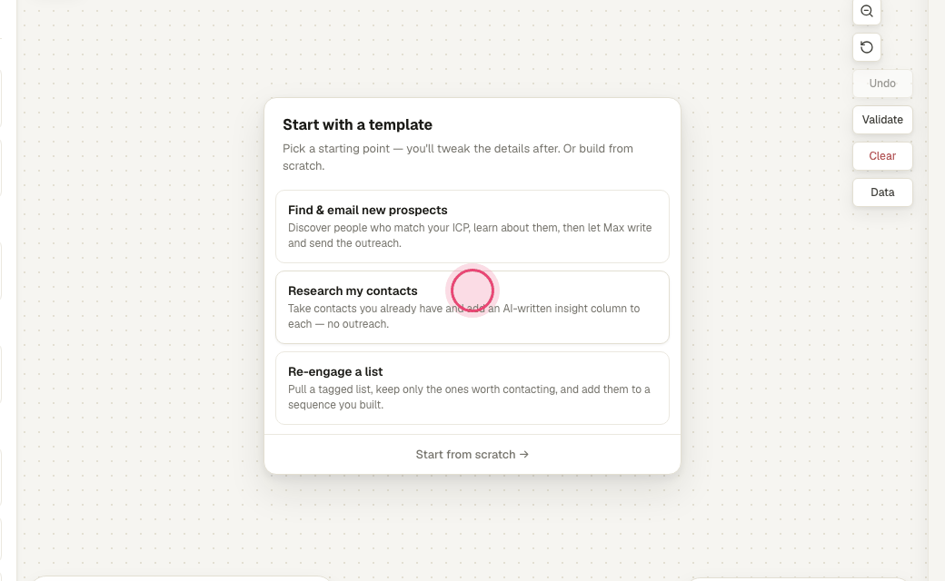 Step 2: Pick a template, e.g. "Research my contacts".