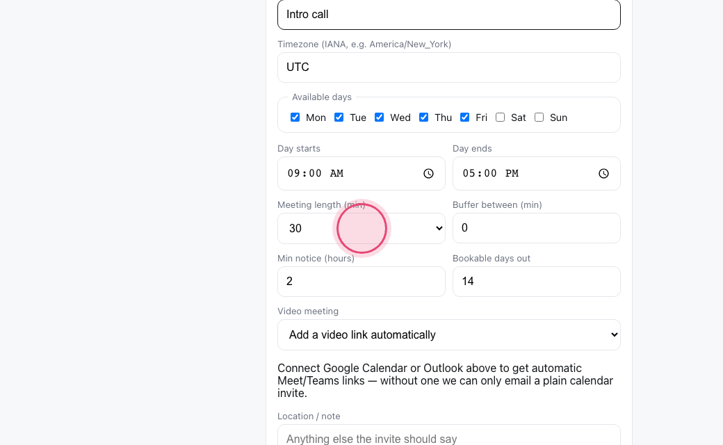 Step 6: Pick the duration, buffer between meetings, notice needed and how far out people can book.