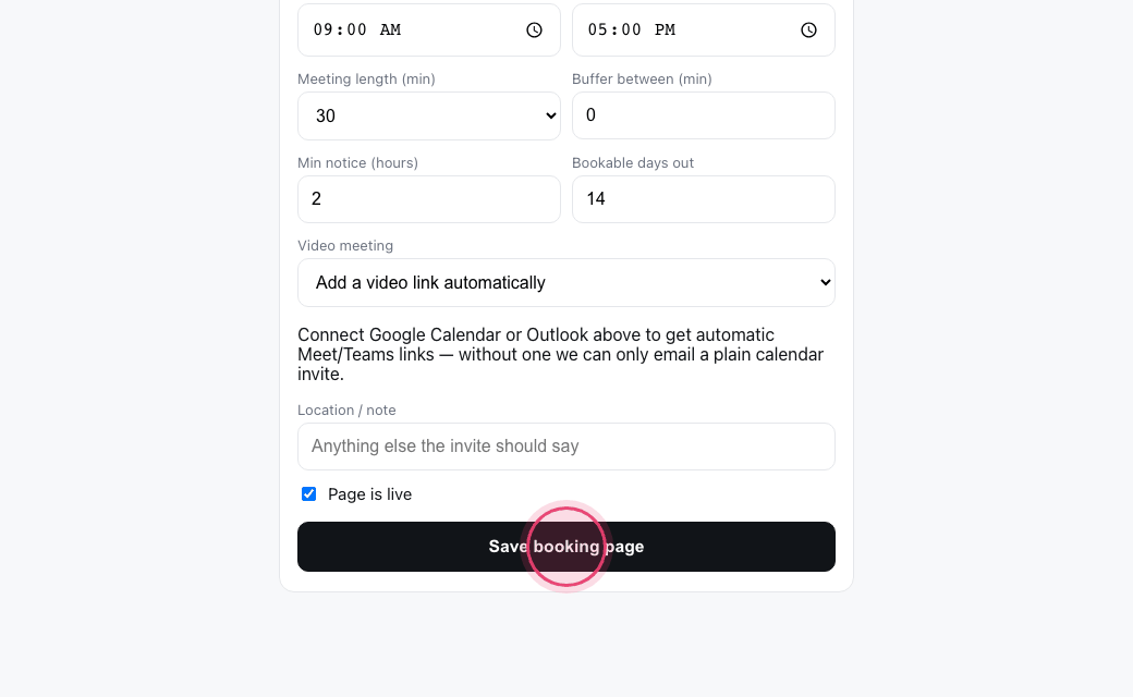 Step 8: Click "Save booking page". Share the link or let Max include it when someone asks for time.