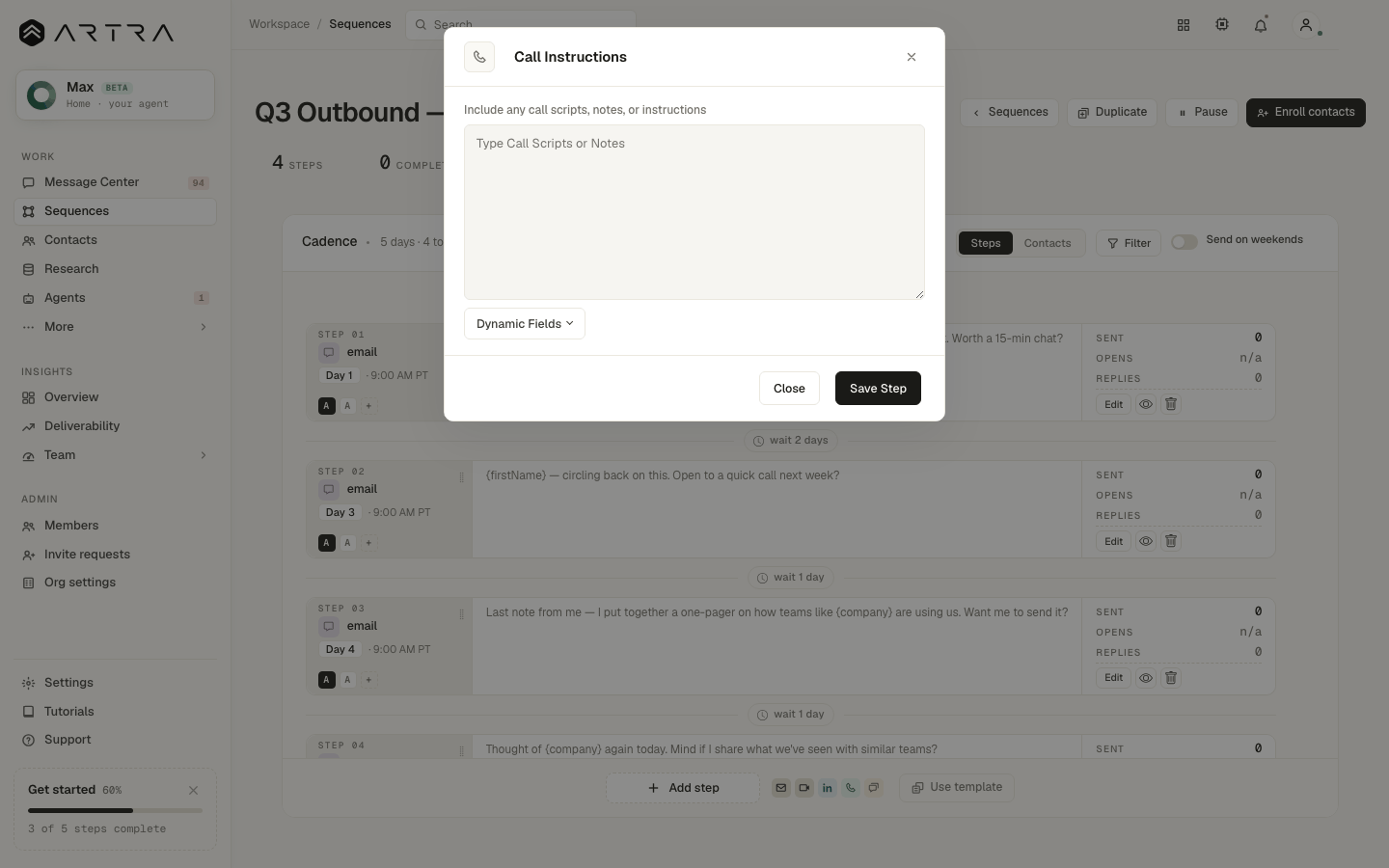 Step 4: Add call notes or a script. They show in the dialer’s "Prep" tab when the call comes due.