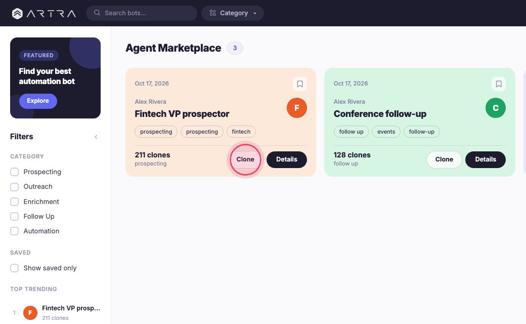 Step 2: Click "Clone" on a bot. A copy appears under your Agents; the original is untouched.