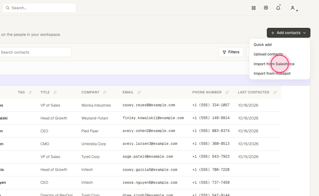 Step 5: Click "Import from Salesforce" or "Import from Hubspot", pick a list or view, and map fields. Existing contacts are matched by email so nothing duplicates.