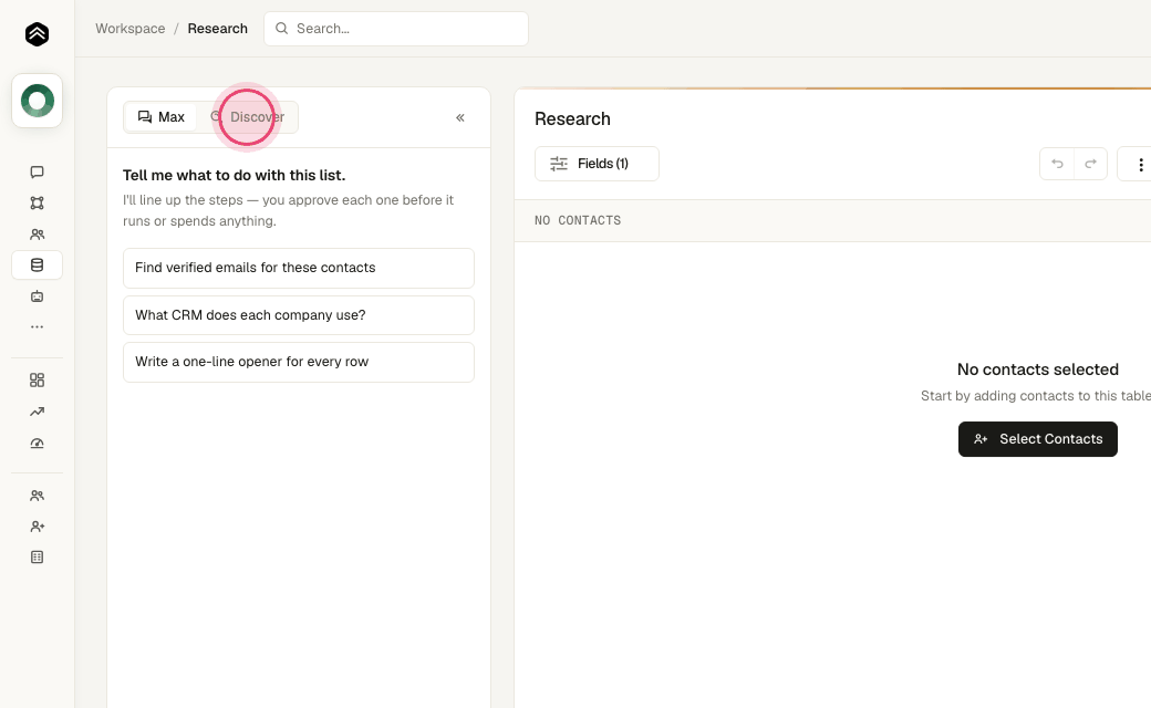 Step 7: Click "Discover" to find new people who match an ideal-customer description instead of enriching existing ones.