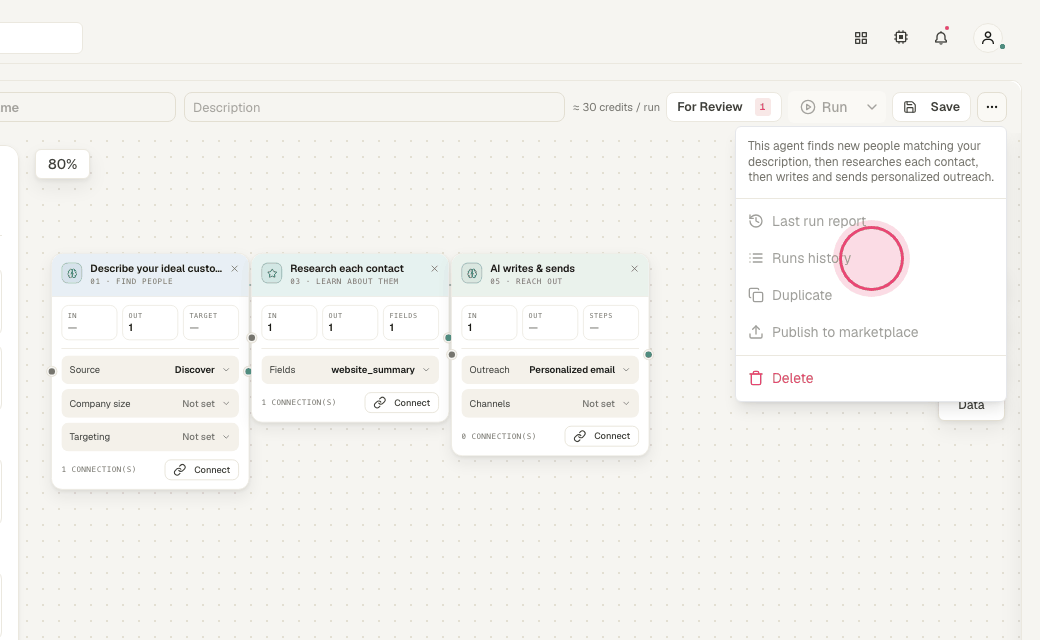 Step 3: Open the "..." menu and click "Runs history" for every past run with status and duration.