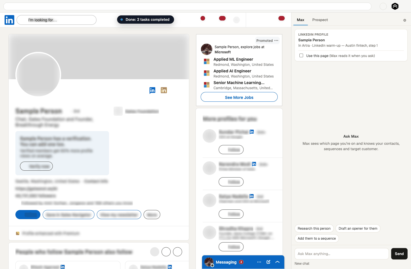 Step 3: The "Max" tab is Max as a side panel: ask about the page you are on, or add the person you are looking at to Artra.