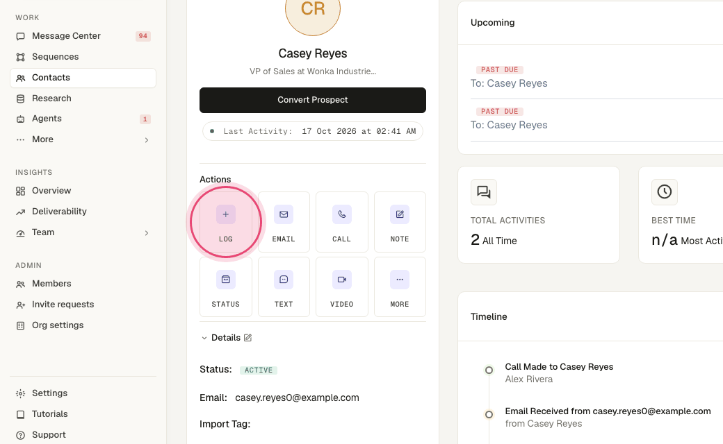 Step 2: Click "Log" to record a call, meeting or email that happened outside Artra.