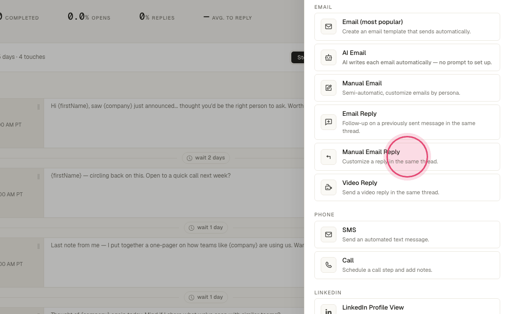 Step 4: "Manual Email Reply" does the same in the existing thread.