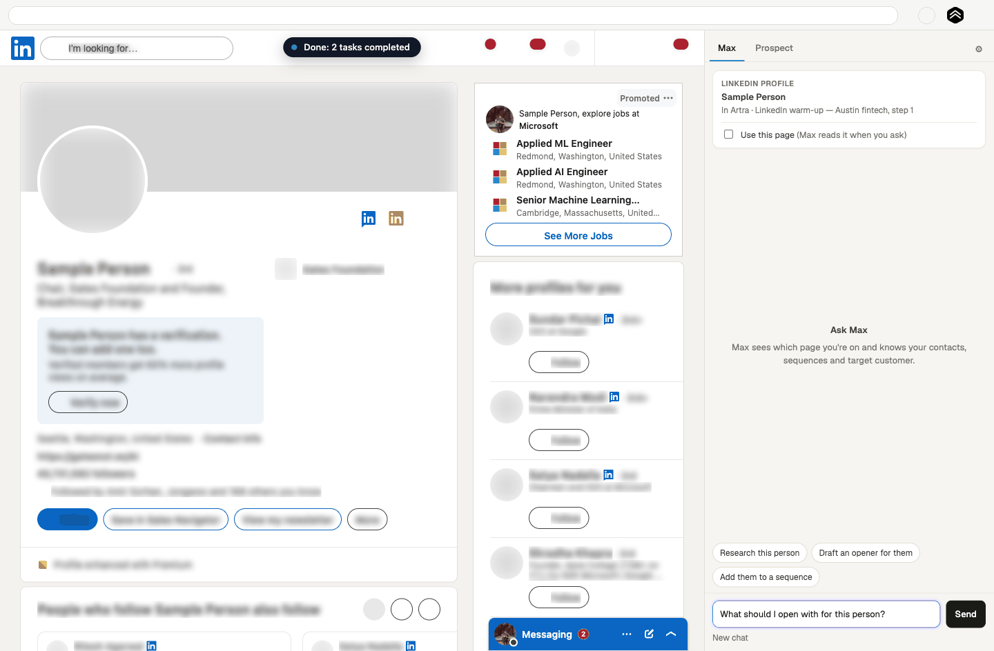 Step 3: Or ask, e.g. "What should I open with for this person?" and click "Send". Anything that spends credits or sends a message is confirmed with you first.