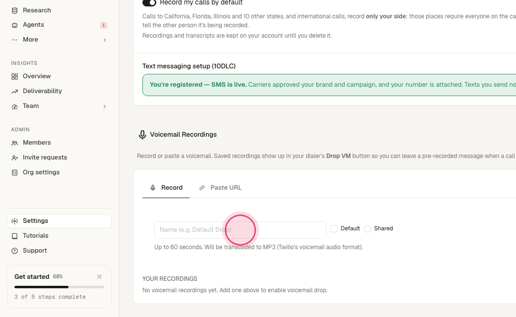 Step 6: Under voicemails, name a recording, e.g. "Default drop".