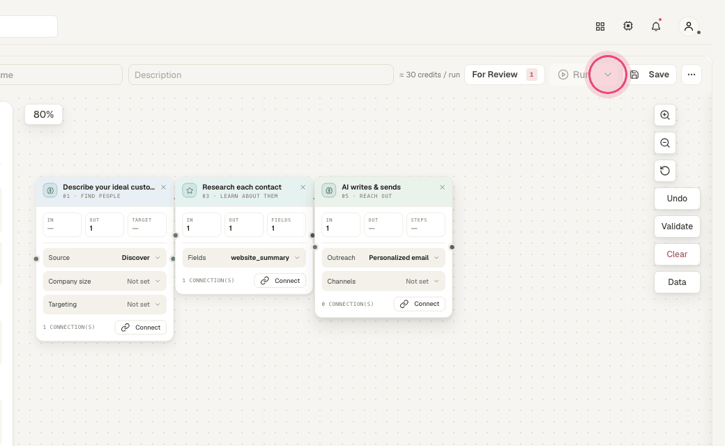 Step 6: The arrow next to Run has a dry run that finds and researches without sending.
