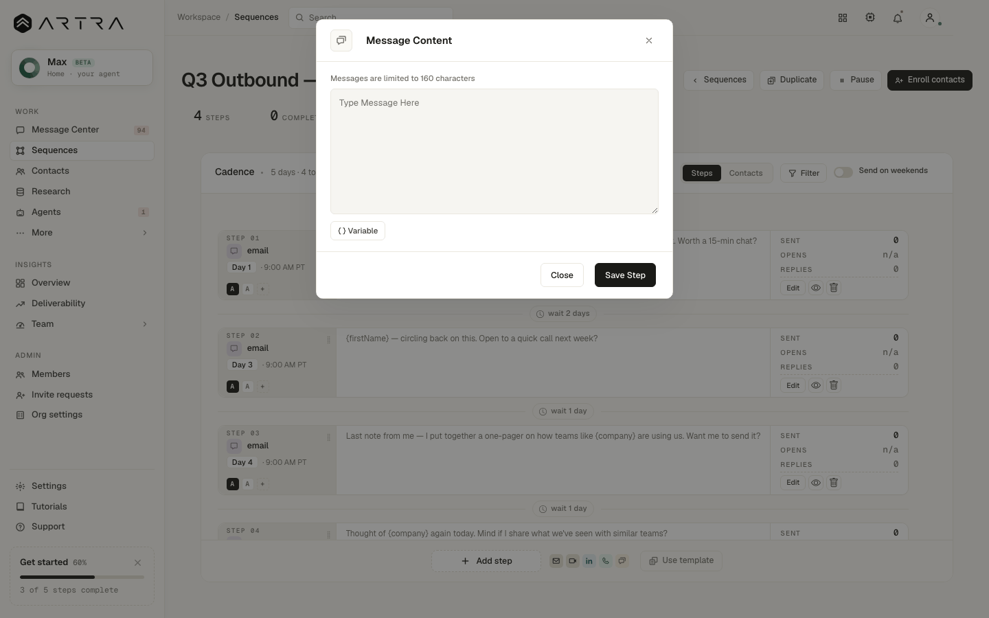 Step 4: Write the text. Keep it short, include who you are, and use {firstName}. Replies land in Message Center.