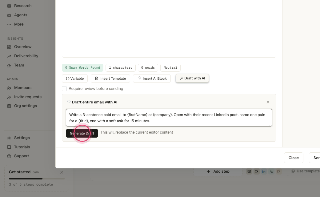 Step 6: Click "Generate Draft" to fill the subject and body; edit anything after.