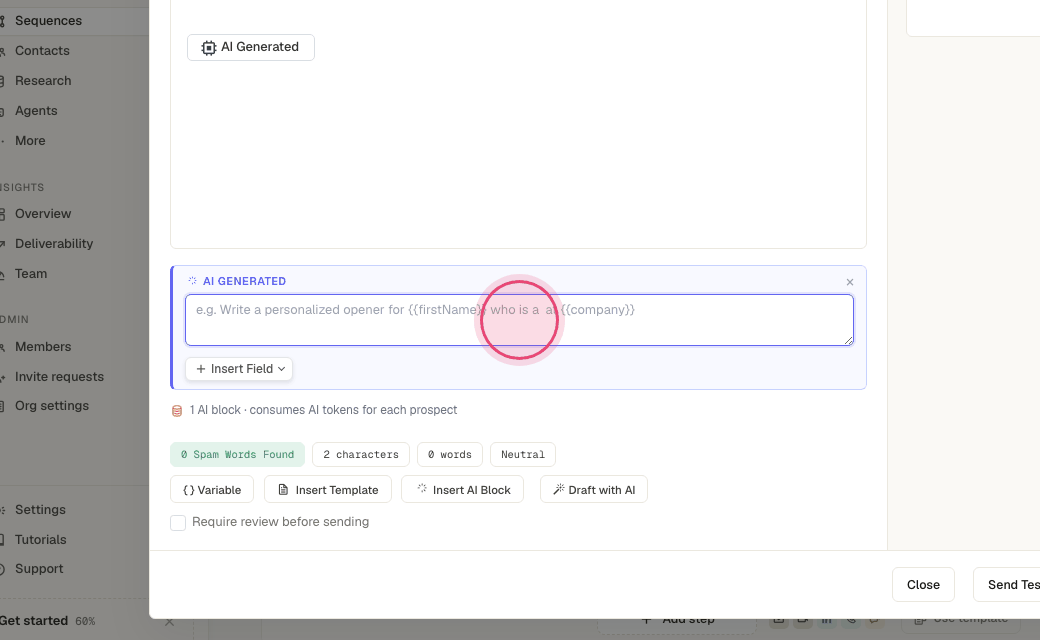 Step 9: Give the block a narrow job. Short prompts with a clear constraint beat long ones.